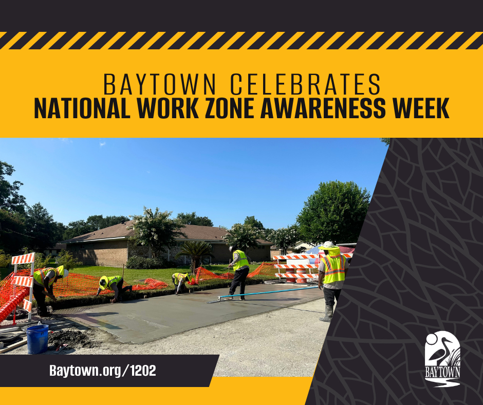 National Work Zone Awareness Week