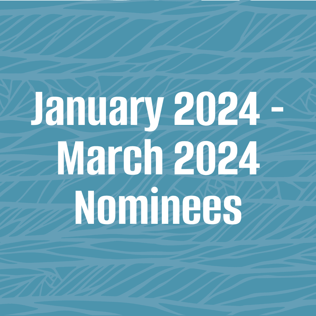January 2024 - March 2024 Nominees