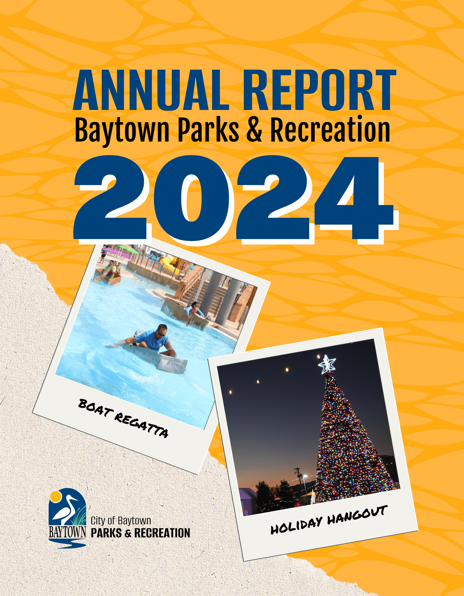 2024 Baytown Parks and Recreation Annual Report Cover